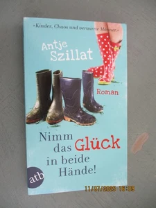 Nimm das Glück in beide Hände von Szillat - Bild 1 von 1