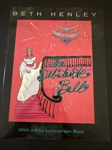 The Debutante Ball signed Mississippi author BETH HENLEY & artist Lynn Root HC - Picture 1 of 9
