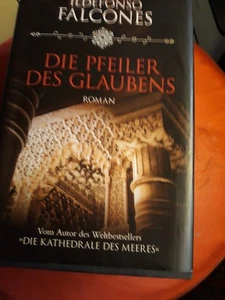 Die Pfeiler des Glaubens von Ildefonso Falcones, gebunden, 2009 - Bild 1 von 2