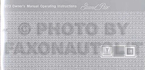 1973 Pontiac Grand Prix Proprietari Manuale 73 Owner Guida Istruzioni Libro - Immagine 1 di 1