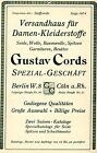 Gustav Cords Berlin-Cöln  HAUS DAMEN-KLEIDERSTOFFE Historische Reklame von 1909
