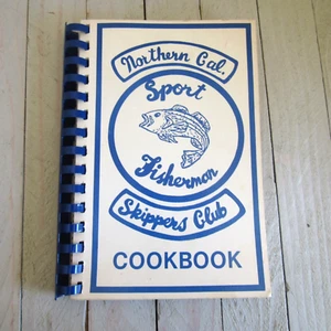 Vintage Cook Book NorCal Sport Fisherman Skippers Club Spiral Fundraiser - Picture 1 of 8