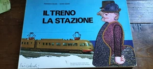 IL TRENO LA STAZIONE F. Ogliari D. Damiani AICS - Picture 1 of 1