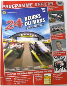 LE MANS 24 Heures Du Mans 2007 Motor Racing Official Programme French Text - Picture 1 of 4