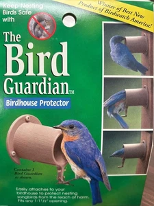 The Bird Guardian - Birdhouse Protector (For houses with a 1 to 1 .5" opening) - Picture 1 of 5