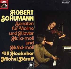 SCHUMANN Violin Sonatas 1 & 2 ULF HOELSCHER, BEROFF Piano EMI C065-30233 Quadro - Picture 1 of 3
