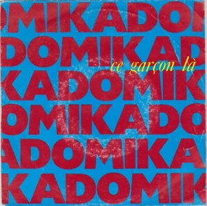 MIKADO CE GARCON LA / PAR HASARD FRENCH 45 SINGLE - Imagen 1 de 1