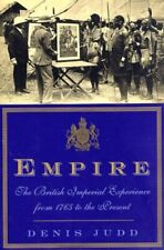 Empire: The British Imperial Experience..., Judd, Denis