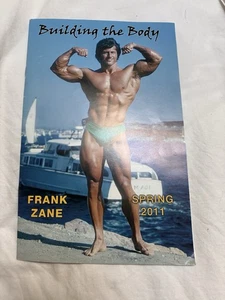 FRANK ZANE bodybuilding BUILDING THE BODY Muscle Builder booklet 2011 - Imagen 1 de 5
