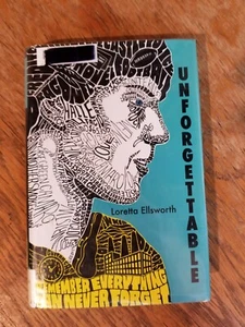 Unforgettable by Loretta Ellsworth - Picture 1 of 2
