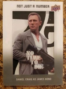 2025 James Bond 007 No Time To Die Not Just A Number Daniel Craig As James Bond - Picture 1 of 2