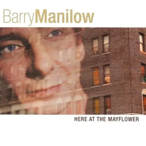 Barry Manilow – Here At The Mayflower - Imagen 1 de 2