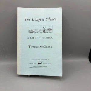 The Longest Silence: by Thomas McGuane Paperback Book Uncorrected Proof Copy - Picture 1 of 3