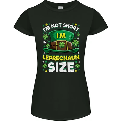 St Patricks Day Im Leprechaun Sized Funny Womens Petite Cut T-Shirt - Image 1 of 4