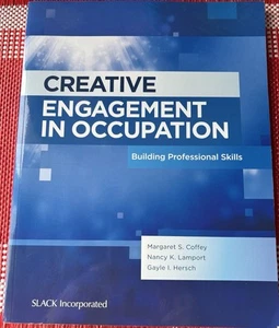 Creative Engagement in Occupation : Building Professional Skills, Paperback b... - Picture 1 of 2