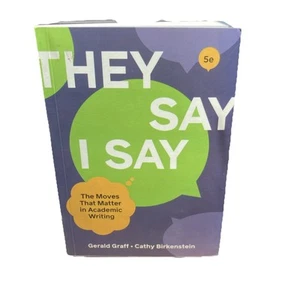 They Say I Say by Cathy Birkenstein and Gerald Graff (2021, Trade Paperback /... - Picture 1 of 1