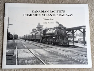 Canadian Pacific's Dominion Atlantic Railway vol. 1 Gary W Ness (1995 paperback) - Imagen 1 de 5