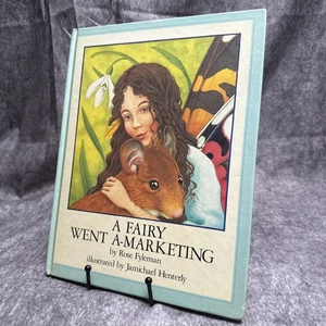 A Fairy Went A-Marketing by Rose  Fyleman 1986 First Edition Hardcover Dust Jack - Picture 1 of 8