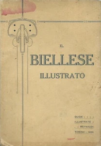 Il Biellese Illustrato - Guide Reynaudi 1924 II Edizione  - Picture 1 of 3