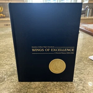 American Airlines Flight Attendants Wings Of Excellence - A Pictorial History - Picture 1 of 9