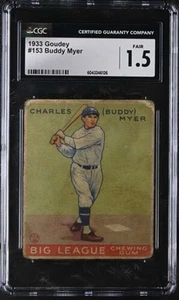 Goudey #153 1933 Buddy Myer CGC 1,5 Fair RC Rookie Senators 4820 - Imagen 1 de 2