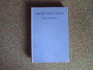 VINTAGE CIRCUS DAYS AGAIN - ENID BLYTON - GEBUNDEN - 1950 - Bild 1 von 1
