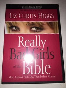 Really Bad Girls of the Bible: More Lessons from Less-Than-Perfect Women DVD - Picture 1 of 2