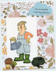 Gardner Woman FUNNY 'wet my ...' Handmade Notecards (1 Card) #248 NEW LISTING - Picture 1 of 2