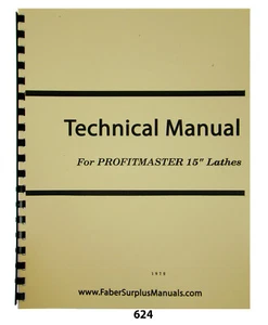 Profitmaster 15" Lathe Technical Manual #624 - Picture 1 of 12