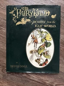 In Fairyland Pictures from the Elf World by Richard Doyle HC Book - T425 - Picture 1 of 5