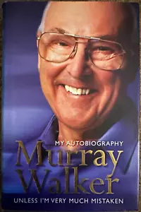 Murray Walker Autograph - My Autobiogrpahy - Hardback Book Signed - Picture 1 of 3