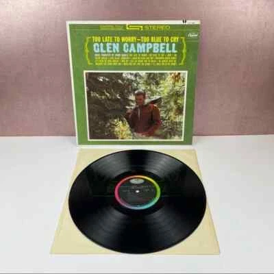 Vintage Glen Campbell Too Late To Worry Too Blue To Cry Vinyl Music Record - Image 1 of 4