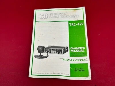 Vintage Original REALISTIC TRC-427 CB Radio Owner's Manual Radio Shack - Image 1 of 4