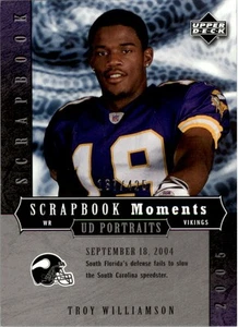 2005 UD Portraits Scrapbook Moments #48 Troy Williamson /425 - FB - Picture 1 of 2