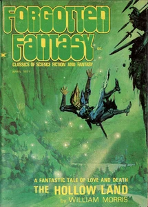 Forgotten Fantasy WILLIAM MORRIS William R Bradshaw APRIL 1971 Vol. 1 No. 4 - Foto 1 di 1