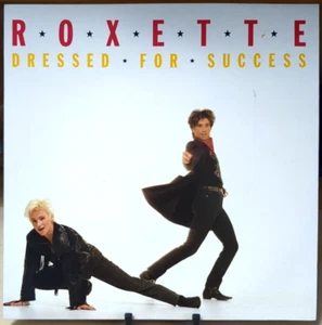 ROXETTE: Dressed For Success 1988 EMI (EM 96) UK Import - 7" Vinyl - Picture 1 of 4