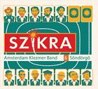 Amsterdam Klezmer Band  Sondorgo Szikra New Cd
