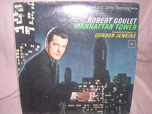 Robtert Goulet Manhattan Tower Composed by Gordon Jenkins OS 2450 Stereo - Imagen 1 de 2