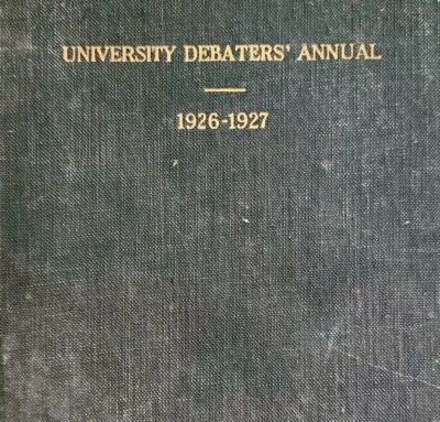 University Debaters Annual 1927 College Debate Book HC 1st Edition Phelps WHBS - Image 1 of 4