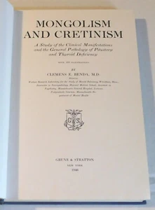 DOWN SYNDROME 1946 1ST ED MONGOLISM & CRETINISM - INSCRIBED by BENDA to his wife - Picture 1 of 12