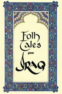 Folk Tales from Iraq by Mebor, Middle East Book Review, Like New Used, Free s... - Picture 1 of 1