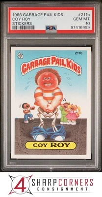 1986 GARBAGE PAIL KIDS STICKERS #211b COY ROY SERIES 6 PSA 10 - Image 1 of 3
