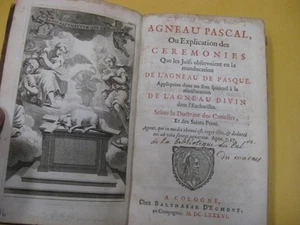 1686 Cologne CUSTOMS OF THE JEWS in FRENCH Agneau pascal : ou, Explication des - Picture 1 of 12