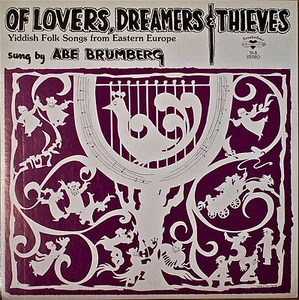 ABE BRUMBERG: Of Lovers, Dreamers & Thieves-NM1977LP Yiddish Folk w/LYRICS BOOK - Picture 1 of 1