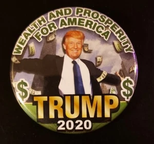 Donald Trump Presidential Candidate Pin 2020 - Wealth and Prosperity For All - Picture 1 of 1