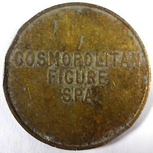 1973 Cosmopolitan Figure Spa Springfield Pa. 1.5"d $20.00 Value Token Coin