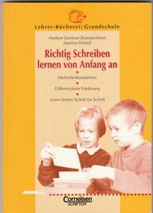 Richtig Schreiben lernen von Anfang an Sommer-Stumpenhorst/Hötzel - Bild 1 von 4