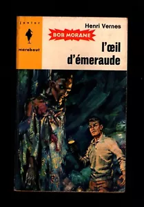 BOB MORANE N°65 MARABOUT N°270 L'OEIL D'EMERAUDE HENRI VERNES 1964 EO - Imagen 1 de 3