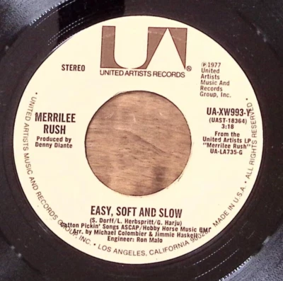 MERRILEE RUSH EASY, SOFT AND SLOW/SAVE ME UNITED ARTISTS RECORDS VINYL 45 62-117 - Image 1 of 3