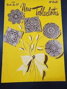 VINTAGE NEW TABLECLOTHS CROCHET PATTERN BOOKLET FREE SHIPPING - Picture 1 of 2